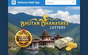 bhutan dhanasree lottery at Reliance Mall App featured image